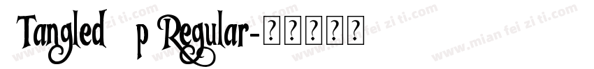 TangledUp Regular字体转换